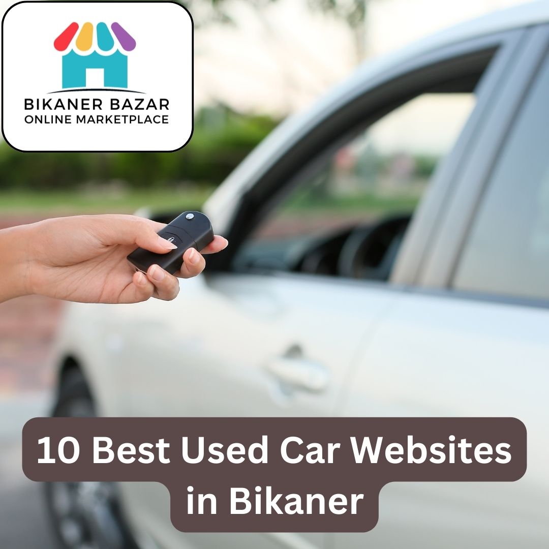 10 Best Used Car Websites in Bikaner