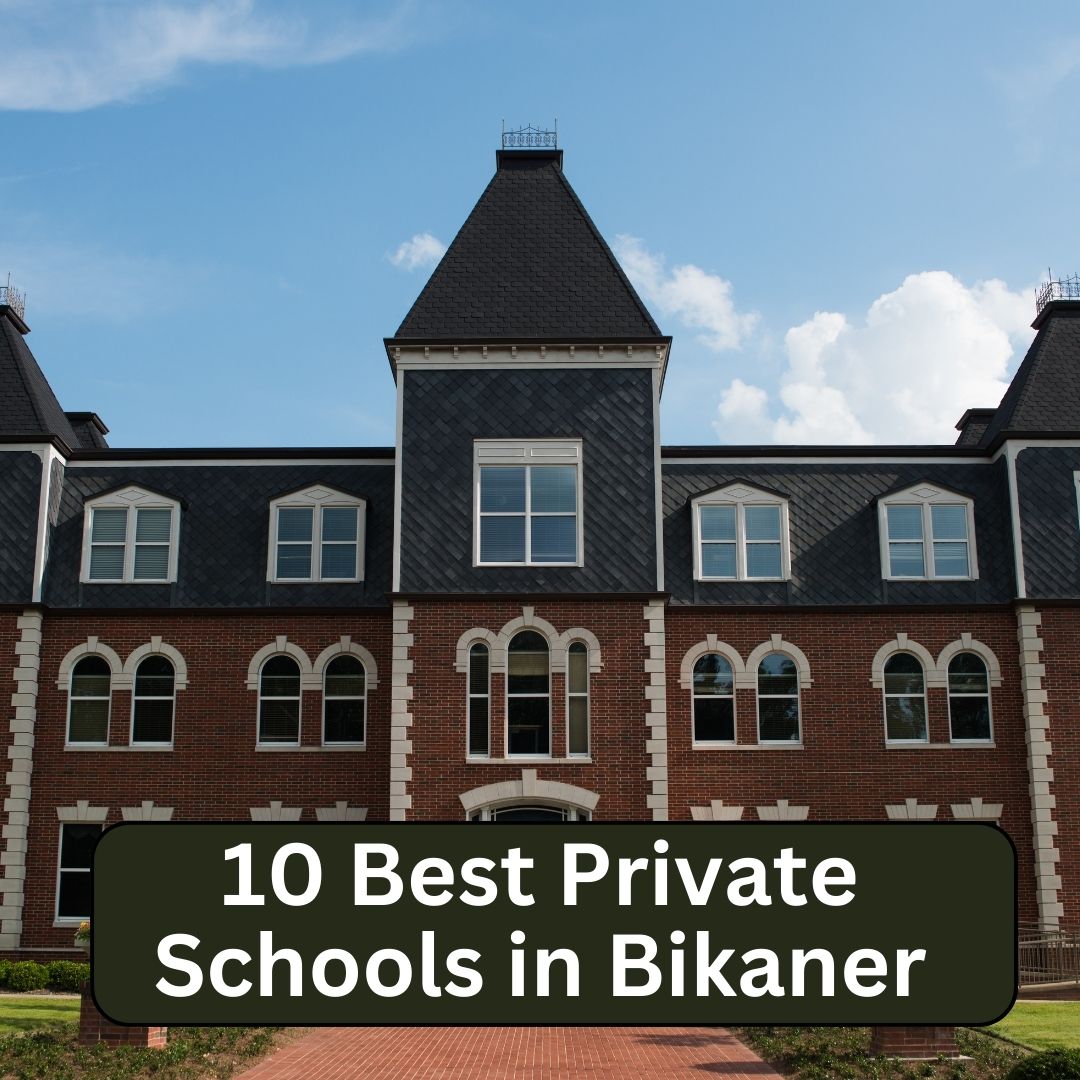 10 Best Private Schools in Bikaner