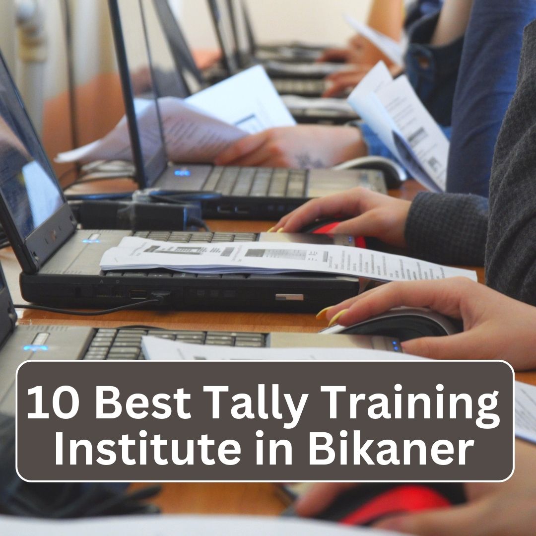 10 Best Tally Training Institute in Bikaner