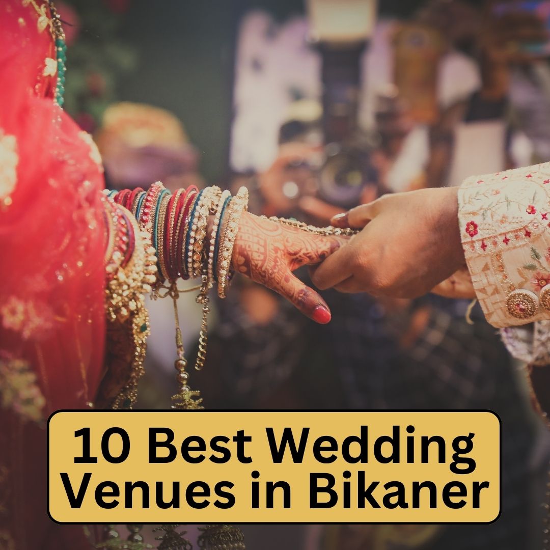 10 Best Wedding Venues in Bikaner