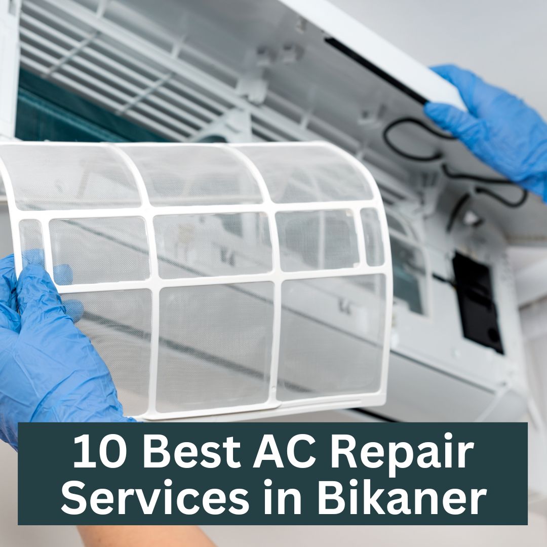 10 Best AC Repair Services in Bikaner